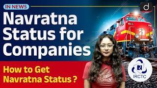 Navratna status for IRCTC | InNews | Drishti IAS English