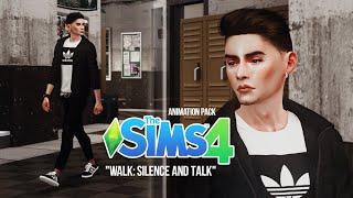 Animation pack WALK - talk and silent SIMS 4 | Download