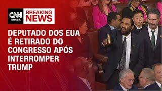 Deputado dos EUA é retirado do Congresso após interromper Trump | CNN BRASIL