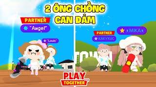 Phim Play Together | 2 Ông Chồng Can Đảm... Và Cái Kết Dừa Lòng | KA KỲ KỤC