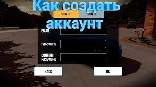 Как зарегистрироваться в игре car parking multiplayer Способ для новичков