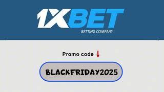 1xbet Promo Code 2025 := BLACKFRIDAY2025 #1xbetpromocode #1xbet 2024