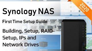 Synology NAS Setup Guide 2020 - Build, Setup, RAID, Volumes IP and Shared Folders