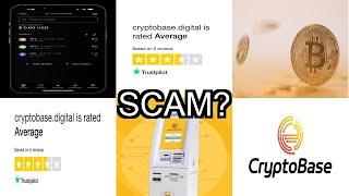 is cryptobase digital scam