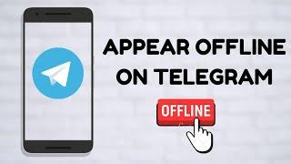 How to appear offline on TELEGRAM app | Hide online status