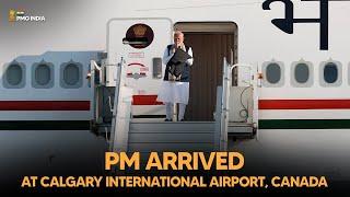 Prime Minister Narendra Modi arrives at Calgary International Airport, Canada