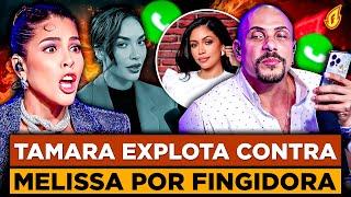 TAMARA LLAMA MENTIROSA E HIPÓCRITA A MELISSA SANTOS EN SU CARA POR FINGIR CON GABI DESANGLES