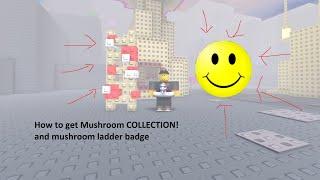 How to get Mushroom COLLECTION! badge and Mushroom ladder in Steep Steps!