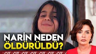 NARİN NEDEN ÖLDÜRÜLDÜ ???