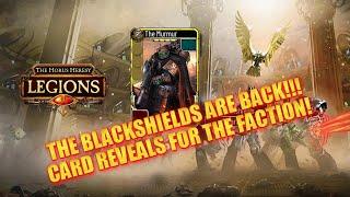 Blackshields Card Reveals! || The Horus Heresy Legions