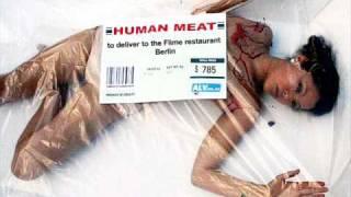 DEAD MEAT - HUMAN FLESH TO CONSUME