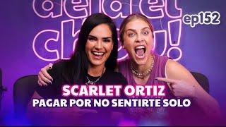 Pagar para no sentirte SOLO con Scarlett Ortiz- Daniela Di Giacomo