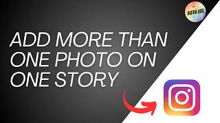 How To Add More Than One Photo On One Instagram Story | Multiple Images On One Instagram Story