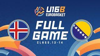 ISL v BIH | Full Basketball Game | FIBA U16 Women's EuroBasket 2024 Division B | Class. 13-14