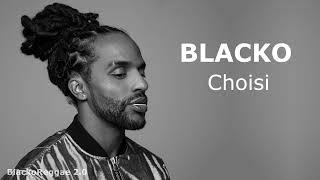 Blacko - Choisi