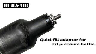 Huma Air quickfill adaptor for FX pressure bottle