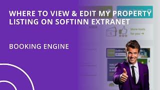 Where to View & Edit My Property Listing on Softinn Extranet (Hotel Booking Engine)