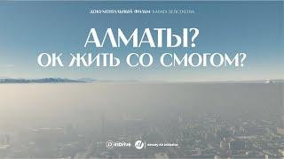 Almaty, is it OK to live with smog?