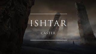 Caster - Ishtar | Ophelia Records