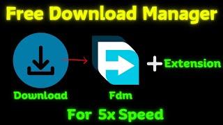 Easy Method to Download FDM with Extension | Free Download Manager