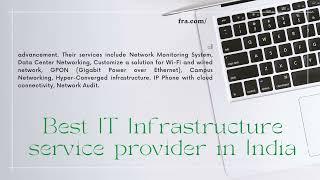 Top IT Infrastructure service provider in India