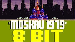 Moskau 1979 [8 Bit Tribute to Dschinghis Khan] - 8 Bit Universe