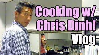 Cooking w/ Chris Dinh! VLOG | Werk It Wednesday