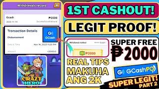 I GOT ₱2000:FREE GCASH FROM CRAZY HERO| REAL TIPS PARA MABILIS MAKUHA ANG 2K! LIVE CASHOUT#earnmoney