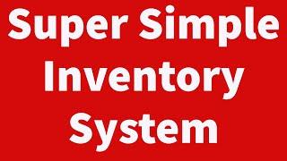 A Super Simple Inventory Automation System