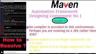 How to resolve compiler errors while running Maven Project from Eclipse & CMD line | Fix Maven Error