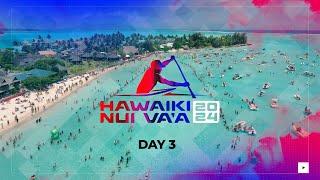 2024 Hawaiki Nui Va'a Day 3- in English - LIVE