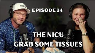 Finding Faith in the NICU: Grab Your Tissues | More Than Reality Podcast | Ep. 14