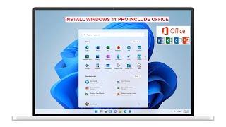 HOW TO INSTALL WINDOWS 11 PRO INLCUDE OFFICE