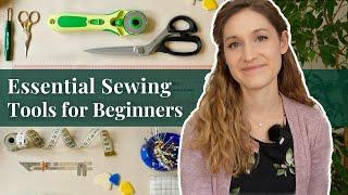 Essential Sewing Tools for Beginners | Everything You Need to Get Started! 🪡