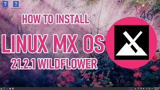 How to install MX Linux 21.2.1 on VMware Workstation 16 | LinuxOS