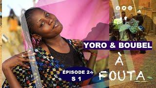 SÉRIE YERO ET BOUBEL A FOUTA EPISODE 24