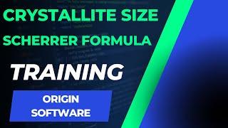 How to Find Crystallite Size | Scherrer Formula | XRD Analysis | Origin Software