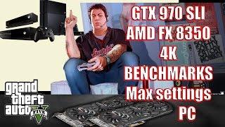 GTA V FX 8350 Gtx 970 SLI 4K Res Ultra Settings No MSAA BENCHMARK