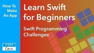 Learn Swift for Beginners - Programming Challenges