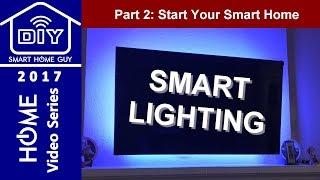 Part 2: Start Your DIY Smart Home - Smart Lighting + Home Automation + Amazon Echo