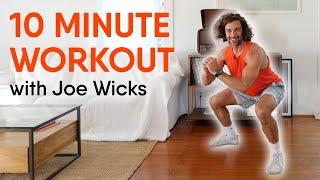 10 Minute Bodyweight Workout | Joe Wicks Workouts