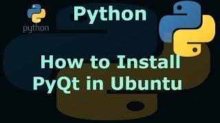 How to Install PyQt5 in Ubuntu 18.04 19.04