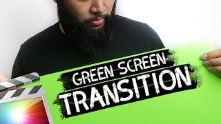 Green Screen Transition Effect | Final Cut Pro X Tutorial