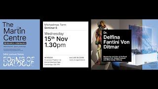 Martin Centre Seminar  Delfina Fanitini
