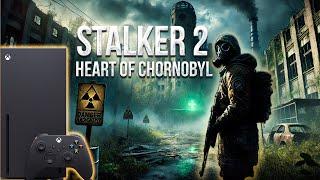 СТРИМ | XBOX SERIES X | ПРОХОЖДЕНИЕ STALKER 2 HEART OF CHERNOBYL | ЧАСТЬ 12