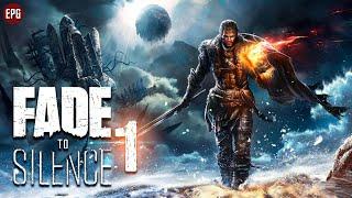 Fade to Silence - Выживание в постапокалипсис - Прохождение #1 (стрим)