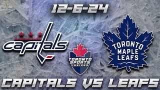 12-6-24 Washington Capitals vs Toronto Maple Leafs Game Audio | NHL LIVE Stream Gamecast & Chat