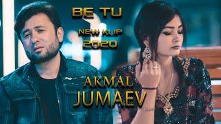 Бе ту азизам - Акмал  Джумаев. Be tu - Akmal Jumaev 2020