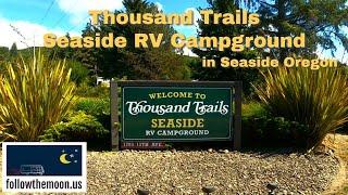 Thousand Trails Seaside RV Campground in Seaside OR