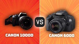 Canon 1000D vs Canon 600D: Which Camera Is Better? (With Ratings & Sample Footage)